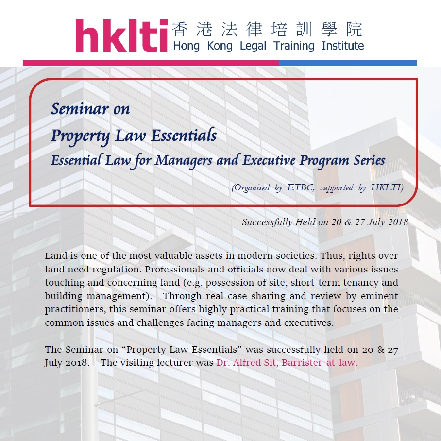 hklti etbc property law essentials seminar report 20180720